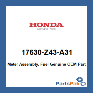 Honda 17630-Z43-A31 Meter Assembly, Fuel; 17630Z43A31