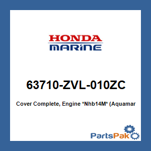 Honda 63710-ZVL-010ZC Cover Complete, Engine *Nhb14M* (Aquamarine Silver Metallic); 63710ZVL010ZC
