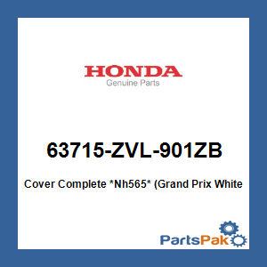 Honda 63715-ZVL-901ZB Cover Complete *Nh565* (Grand Prix White); 63715ZVL901ZB