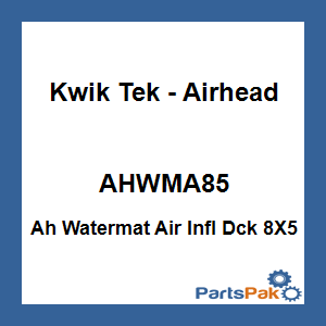 Kwik Tek - Airhead AHWMA85; Ah Watermat Air Infl Dck 8X5