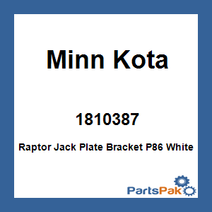 Minn Kota 1810387; Raptor Jack Plate Bracket P86 White