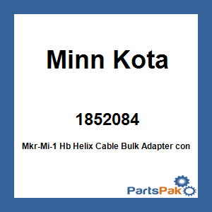Minn Kota 1852084; Mkr-Mi-1 Hb Helix Cable Bulk
