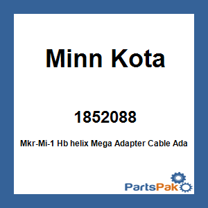Minn Kota 1852088; Mkr-Mi-1 Hb helix Mega Adapter Cable