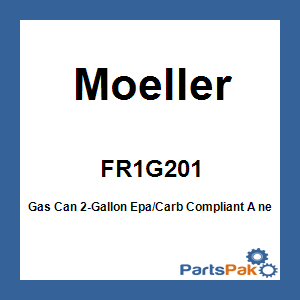 Moeller FR1G201; Gas Can 2-Gallon Epa/Carb Compliant