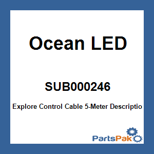 Ocean LED SUB000246; Explore Control Cable 5-Meter