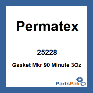 Permatex 25228; Gasket Mkr 90 Minute 3Oz