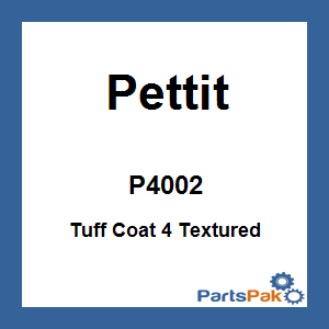 Pettit P4002; Tuff Coat 4 Textured