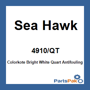 Sea Hawk 4910/QT; Colorkote Bright White Quart Antifouling Paint