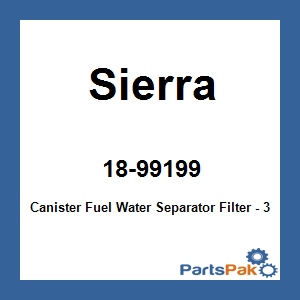 Sierra 18-99199; Canister Fuel Water Separator Filter - 30 Micron