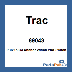 Trac 69043; T10215 G3 Anchor Winch 2nd Switch