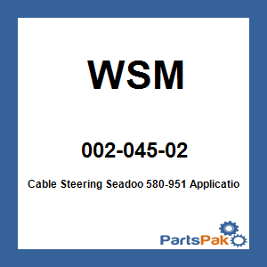WSM 002-045-02; Cable Steering Seadoo 580-951