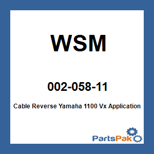 WSM 002-058-11; Cable Reverse Yamaha 1100 Vx