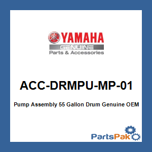 Yamaha ACC-DRMPU-MP-01 Pump Assembly 55 Gallon Drum; ACCDRMPUMP01