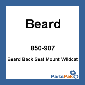 Beard 850-907; Beard Back Seat Mount Wildcat