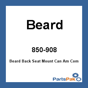 Beard 850-908; Rear Seat Mount Commander / Maverick
