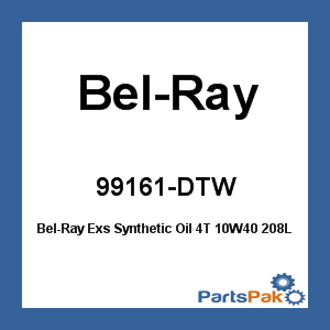Bel-Ray 99161-DTW; Bel-Ray Exs Synthetic Oil 4T 10W40 208L