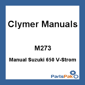 Clymer Manuals M273; Repair Manual Fits Suzuki 650 V-Strom