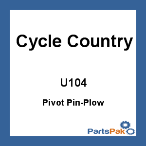 Cycle Country U104; Pivot Pin-Plow