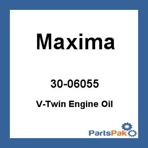 Maxima 30-06055; V-Twin Engine Oil 20W-50 55Gal