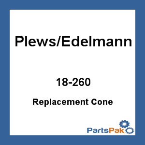 Plews/Edelmann 18-260; Replacement Cone