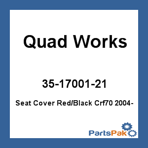 Quad Works 35-17001-21; Seat Cover Red / Black Crf70 2004-