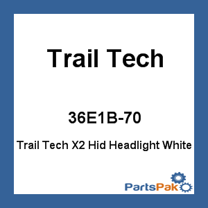 Trail Tech 36E1B-70; Trail Tech X2 Hid Headlight White