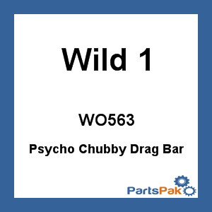 Wild 1 WO563; Psycho Chubby Drag Bar Chrome 10-inch Straight Risers