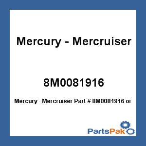Quicksilver 8M0081916; oil Change kit 10/50/60Hp @4 Replaces Mercury / Mercruiser