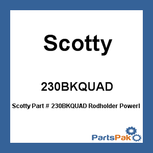 Scotty 230BKQUAD; Rodholder Powerlock Black 4Pk