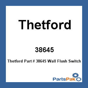 Thetford 38645; Wall Flush Switch / Rubber