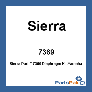 Sierra 7369; Diaphragm Kit-Yamaha 9.9/15Hp 1996-2009