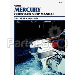 Clymer Manuals B726; Mercury 45-225 Hp Outboard 1972-1978 Service Repair Manual