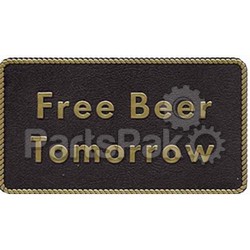 Bernard Engraving FP040; Free Beer Tomorrow-Sign