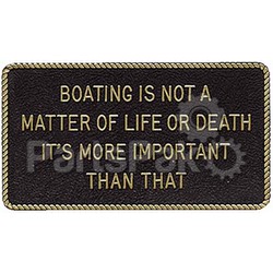 Bernard Engraving FP047; Boating Is Not A Matter Of-Sign