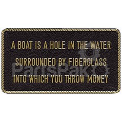 Bernard Engraving FP054; Fun Plaque A Boat Is-Sign