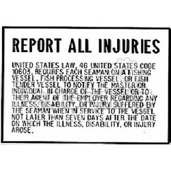 Bernard Engraving P230; Report All Injuries Plaque; LNS-22-P230