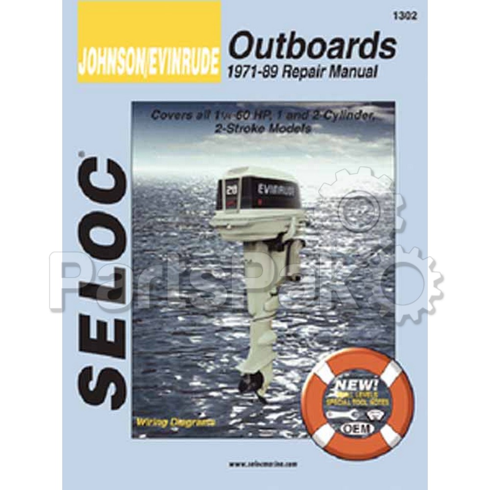 Seloc 1302; Repair Service Manual, Fits Johnson Evinrude Outboard 1and 2 Cylinder Motors 1971-1989