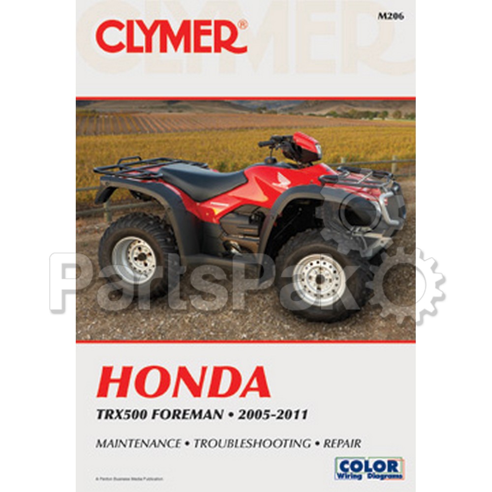 Clymer Manuals M206; Fits Honda 500 Foreman ATV Repair Service Manual