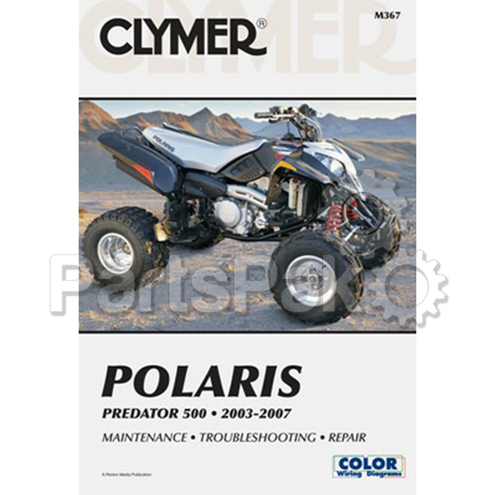 Clymer Manuals M367; Repair Manual, Clymer, Polaris Predator 03-07