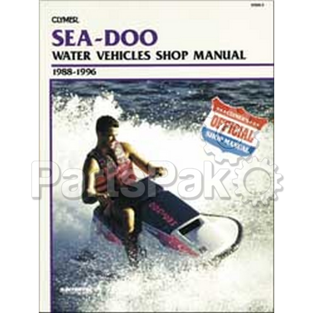 Clymer Manuals W8093; Fits Sea-Doo Fits SeaDoo PWC Jet ski Repair Service Manual