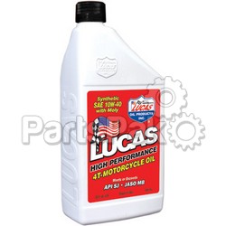 Lucas 10777; Synthetic High Performance 4T Oil W / Moly 10W-40 32Oz