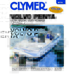 Clymer Manuals B775; Volvo Stern Drive 2001-2004 Service Repair Manual