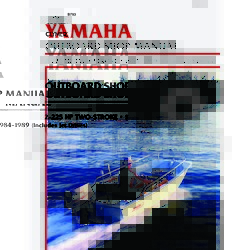 Clymer Manuals B783; Yamaha 2-225 Hp Outboard - 1984 1985 1986 1987 1988 1989 Service Repair Manual