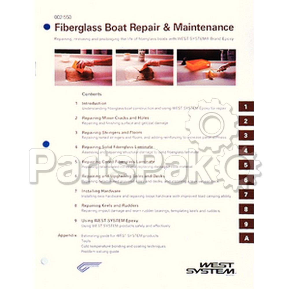West System 002-550; Fiberglass Boat Repair and Maintenance