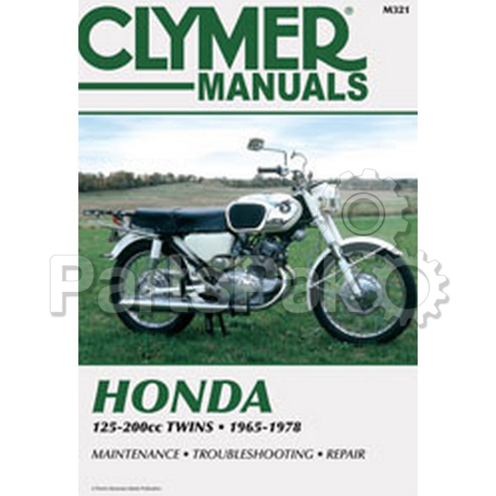 Clymer Manuals M321; Fits Honda 125-200Cc Twin Motorcycle Repair Service Manual