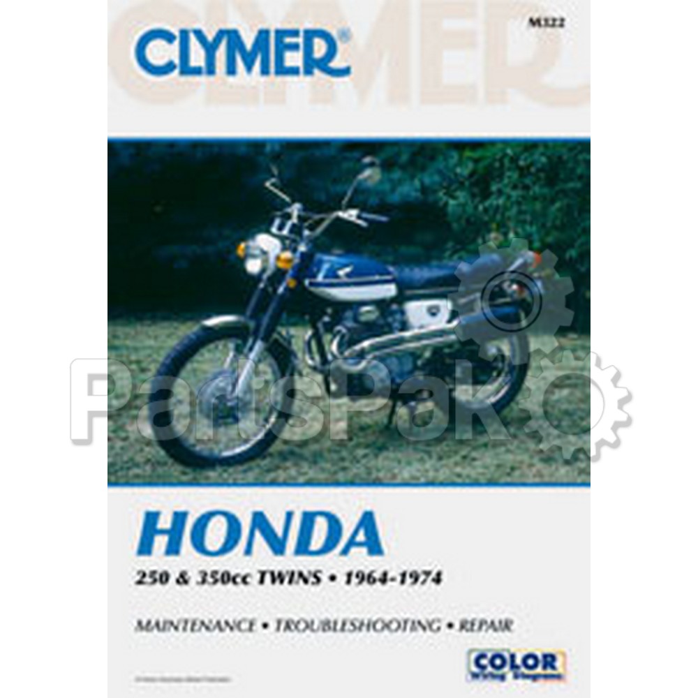 Clymer Manuals M322; Fits Honda 250-350Cc Twin Motorcycle Repair Service Manual