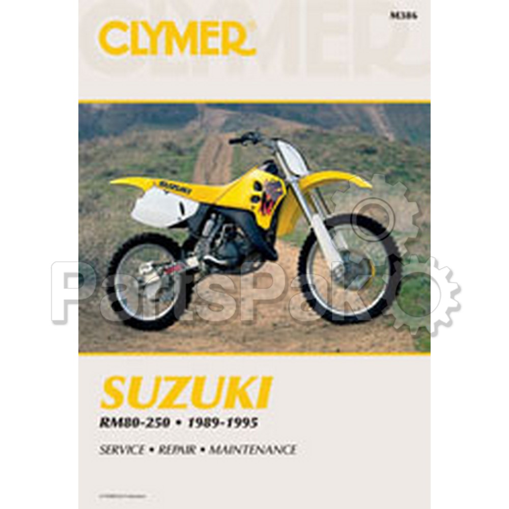 Clymer Manuals M386; Fits Suzuki Rm80-250 Motorcycle Repair Service Manual