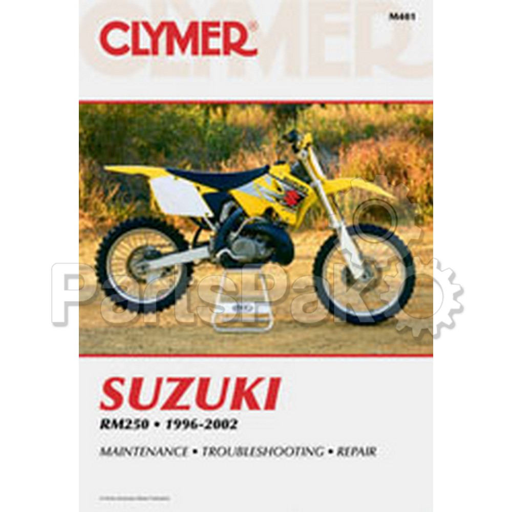Clymer Manuals M401; Fits Suzuki Rm250 Motorcycle Repair Service Manual