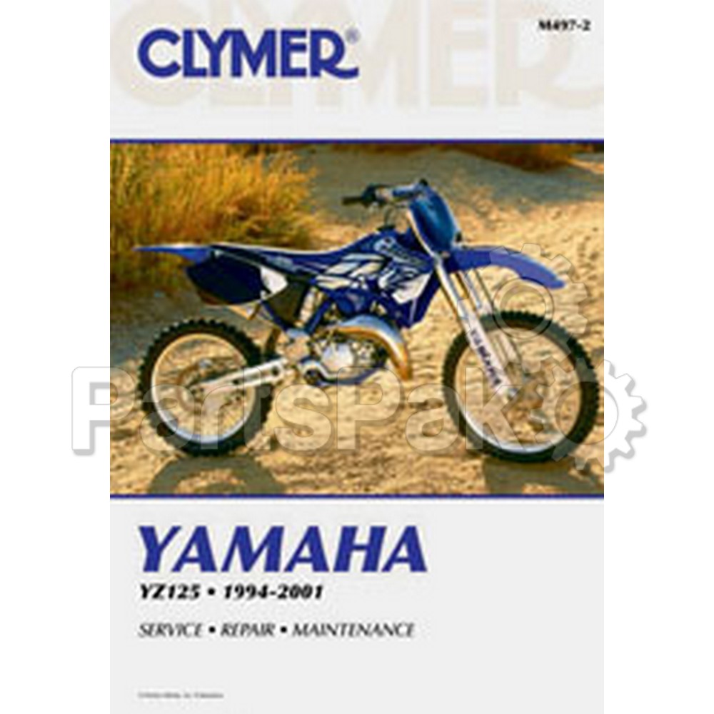 Clymer Manuals M4972; Yamaha Yz125 Motorcycle Repair Service Manual