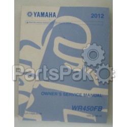 Yamaha LIT-11626-25-58 Wr450Fb Owners Service Manual; LIT116262558
